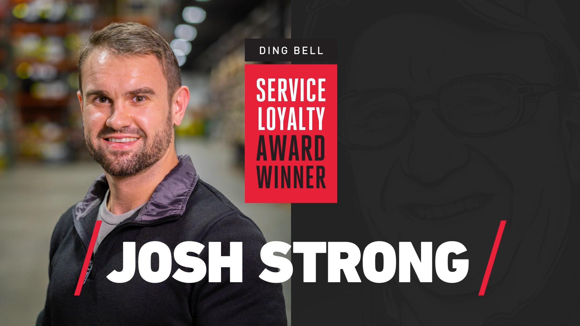 Josh Strong Awarded with 2024 Ding Bell Service & Loyalty Award